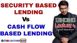 Security Based Lending vs Cash Flow Based Lending Key Differences Explained Urdu Hindi [upl. by Purdum]