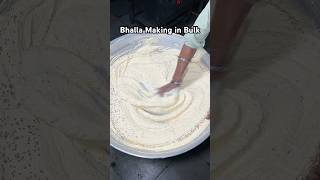 Dahi Bhalla ka Bhalla ki Making 😍😋 [upl. by Ahnavas]