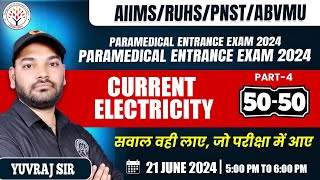 Current electricity  Part4  Imp MCQ  Physics  YUVRAJ SIR  BSC NURSING ENTERANCE EXAM [upl. by Irtimd683]