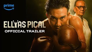 Official Trailer Ellyas Pical  21 Maret 2024 di Prime Video [upl. by Ibob]