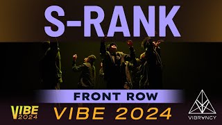 SRank  VIBE 2024 Vibrvncy Front Row 4K [upl. by Jews869]