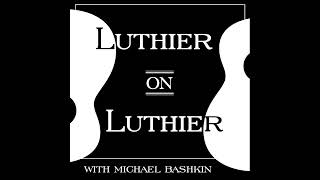 Noemi Guitars interview Luthier on Luthier by Michael Bashkin  Fretboard Journal [upl. by Heall]