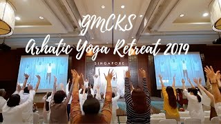 GMCKS Arhatic Yoga Singapore Retreat 2019 [upl. by Karol914]