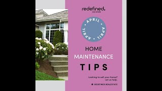 April Home Maintenance Checklist by RedefinedReal Estate [upl. by Carolyne]