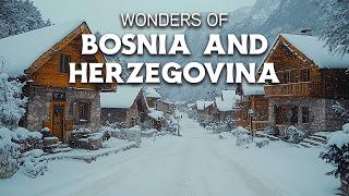 Wonders of Bosnia and Herzegovina  The Best Places in Bosnia and Herzegovina  Travel Video 4K [upl. by Sihon]