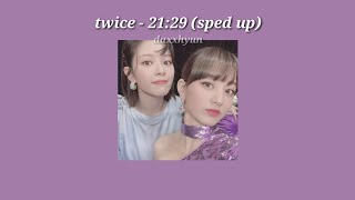 twice  2129 sped up w eng lyrics [upl. by Yelrac236]