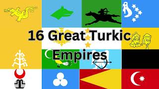 16 Great Turkic Empire [upl. by Claudia]