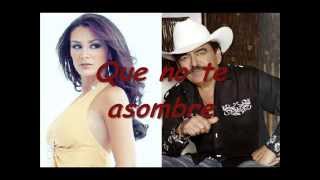 Ninel Conde Que No Te Asombre feat Joan Sebastian Letra [upl. by Mayne]