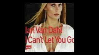 Ian Van Dahl  I Cant Let You Go Push Remix [upl. by Marietta]