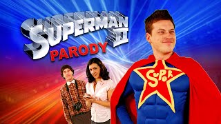 SUPERMAN 2 Parody [upl. by Thorvald]