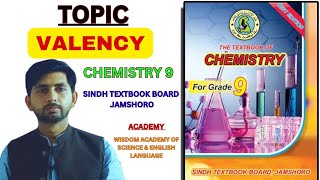 Valency  Chemistry Class 9  Sindh Text Book Board Jamshoeo [upl. by Klos]