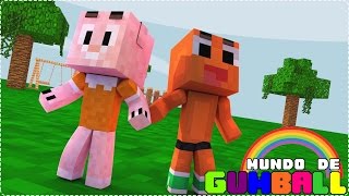 Minecraft PARADOS NO LUGAR ERRADO  MUNDO DE GUMBALL 18  Machinima [upl. by Justen784]