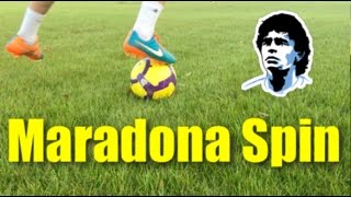 How To Do the Maradona Spin  Tutorial [upl. by Way]