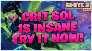 CRIT SOL IS INSANE TRY IT NOW SMITE 2 [upl. by Ardene]