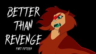 better than revenge pt 15 [upl. by Caravette]