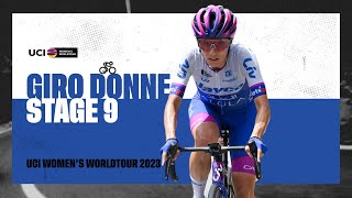 2023 UCIWWT Giro dItalia Donne  Stage 9 [upl. by Perusse]