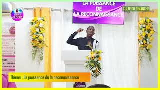 Dim 06 Août23 La puissance de la reconnaissance Pasteur Jules Kodjo [upl. by Ahseenat]