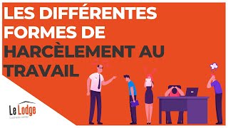 Harcèlement au travail  quelles sont les différentes formes [upl. by Zere]