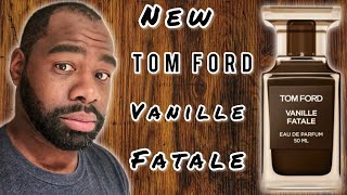 NEW TOM FORD 🔥VANILLE FATALE 🔥FRAGRANCE [upl. by Ripley]