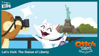 Ottos Tales Lets Visit the Statue of Liberty  PragerU Kids [upl. by Sholem238]