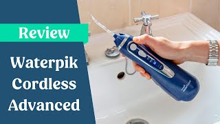 Waterpik Cordless Advanced Review [upl. by Suoilenroc564]