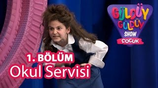 Güldüy Güldüy Çocuk 1Bölüm Okul Servisi Skeci [upl. by Awjan501]