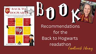 Back to Hogwarts Readathon Recommendations [upl. by Sorenson]