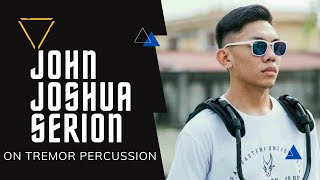 Tremor Percussion Featuring John Joshua Serion [upl. by Parette]