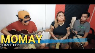 Momay  Juan Thugs  Kuerdas Reggae Acoustic Version [upl. by Miarhpe574]