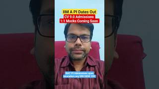 IIM Ahmedabad Interview Dates Out  CV 90 Admissions Open  11 Coming Soon azucationorg [upl. by Nnayllek]