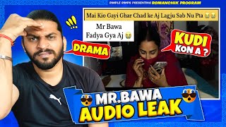 Mr Bawa Audio Leak 😂 [upl. by Mun]