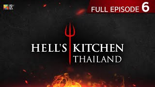 Full Episode Hells Kitchen Thailand EP6  10 มีค 67 [upl. by Ahoufe213]