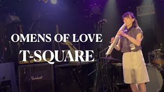 TSQUARE／OMENS OF LOVE【EWIで演奏】LIVE ver [upl. by Markman]