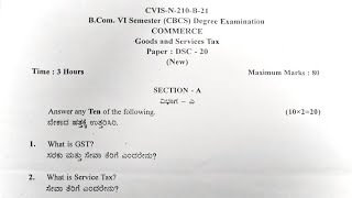 GST Bcom 6th Sem Goods amp service Tax question paper gulbarga university 2021 online Mcom MBA degree [upl. by Jorie]