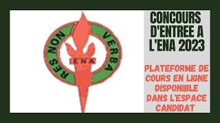 Concours DEntrée A LENA  La Plateforme De Cours De Préparation Ouverte Dans LEspace Candidat [upl. by Bogusz]