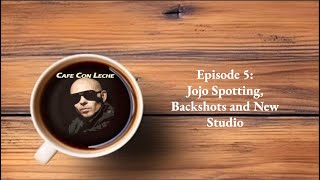 Episode 5 Jojo Spotting Backshots and New Studio [upl. by Harrad]