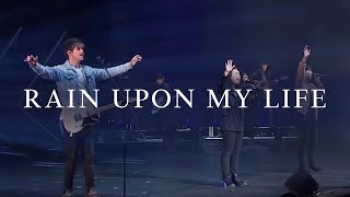 Rain Upon My Life Live  New Creation Worship [upl. by Elehcin]