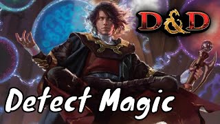 Detect Magic DampD 5E Spell [upl. by Hayidan]