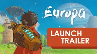 Europa  Steam amp Switch Official Launch Trailer [upl. by Lustick329]