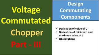 Design of Commutating Components of Voltage Commutated Chopper [upl. by Sig840]