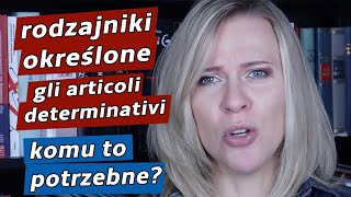 Rodzajniki określone Gli articoli determinativi Język włoski dla początkujących 7 [upl. by Eniale]