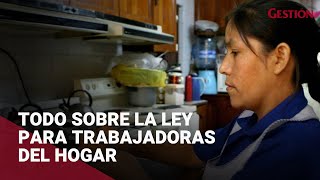 Ley de trabajadoras del hogar todo los nuevos beneficios que debes conocer [upl. by Aikkin]