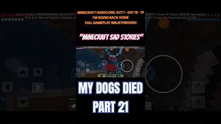 MY DOGS DIED  MINECRAFT SAD STORIES 😭 PART 21 minecraft shorts viralvideo sad youtubeshorts [upl. by Singleton]