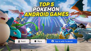 Top 5 Pokemon Games For Android 2024 in Google Play Store  best pokemon games for android mobile [upl. by Anitsirt]