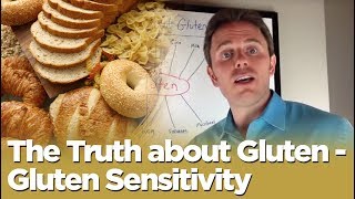 The Truth about Gluten  Gluten Sensitivity [upl. by Gothar]