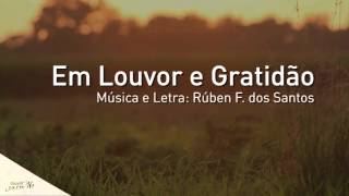 Em Louvor e Gratidão [upl. by Emerald]