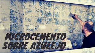 Cómo aplicar microcemento sobre azulejos paso a paso [upl. by Gough]