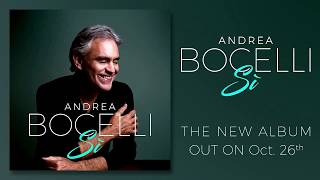 Andrea Bocelli  Sì Official Album Announcement [upl. by Nahsin403]