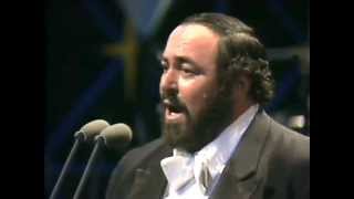 Luciano Pavarotti Tra Voi Belle [upl. by Ilohcin]