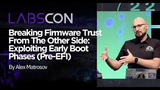 LABScon Replay  Breaking Firmware Trust From The Other Side Exploiting Early Boot Phases PreEfi [upl. by Katerina]